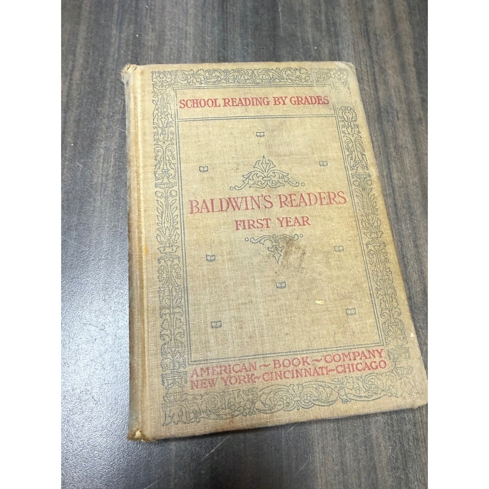 Baldwin's Readers First Year 1897 American Book‎ Company Antique School Primer